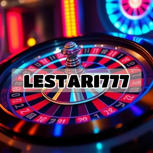 lestari777: Jelajahi Kelebihan dan Permainan Terbaik di Sini