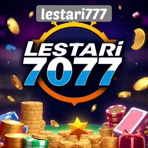 Mengapa Lestari777 Menjadi Pilihan Utama Pecinta Game